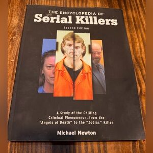 FLASH SALE!! Encyclopedia of serial Killers by Michael Newton - 2nd Edition